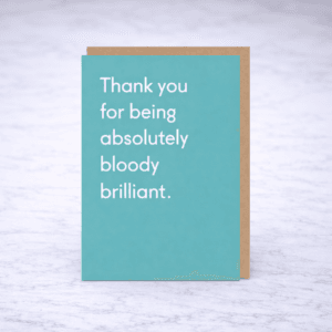 Bloody Brilliant Thank you card